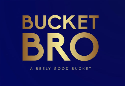 Bucket Bro